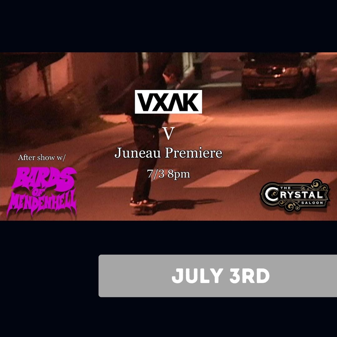 VXAK - Juneau Premiere